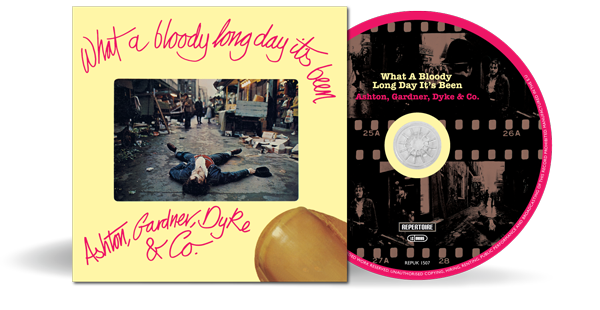 ASHTON, GARDNER, DYKE & CO. – WHAT A BLOODY LONG DAY IT’S BEEN Packshot
